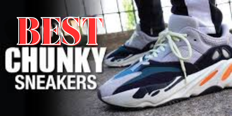 Best Chunky Shoes Best Chunky Shoes