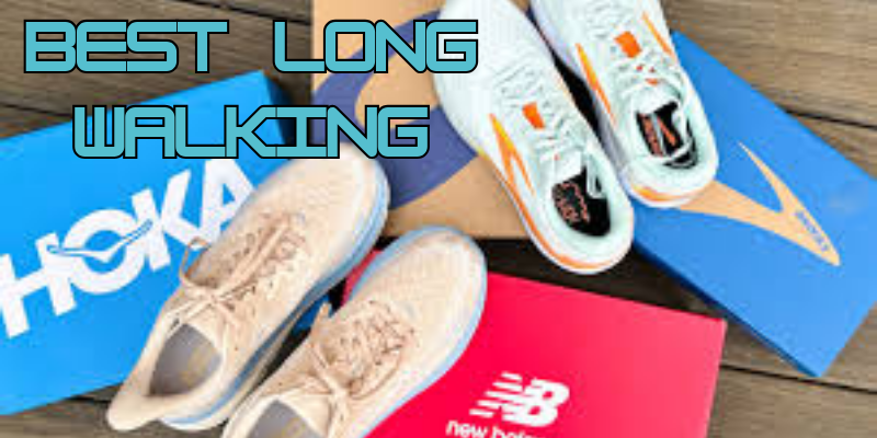 9 Best Long Walking
