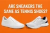 Sneakers or Tennis Shoes? Here's the Honest Difference - Post Thumbnail