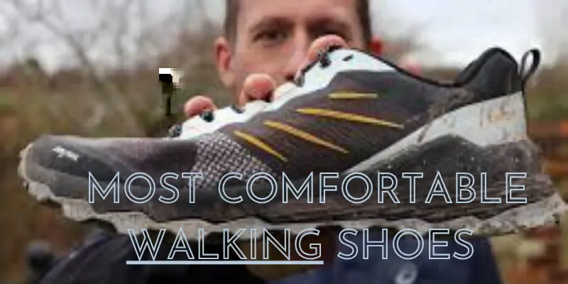 8 Most Comfortable Walking Shoes